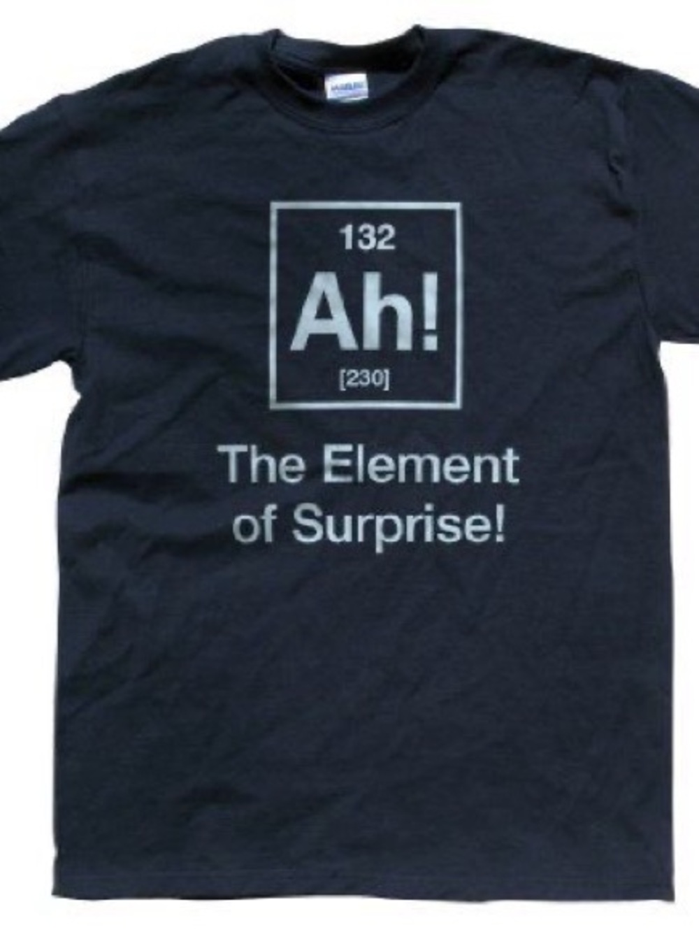 The Element Of Suprise T-shirt ✅